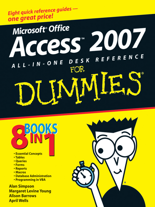 Title details for Microsoft Office Access 2007 All-in-One Desk Reference For Dummies by Alan Simpson - Available